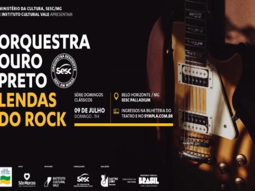  Série Domingos Clássicos: "Lendas do Rock" - Orquestra Ouro Preto