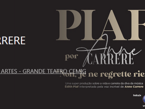 Show: Piaf por Anne Carrere | “Non, je ne regrette rien”