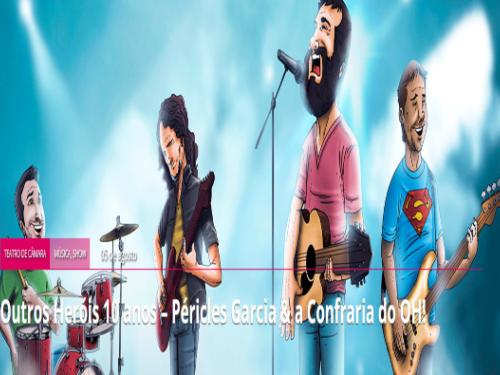 Show: "Outros Heróis" de Péricles Garcia e Confraria do OH!