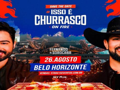 Festa: Isso É Churrasco "On Fire" 