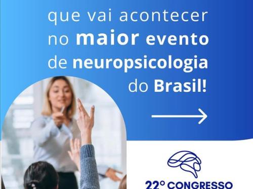 22º Congresso Internacional e Brasileiro de Neuropsicologia 2023
