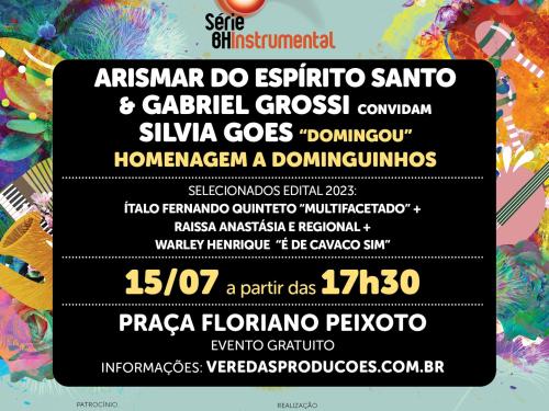 Série BH Instrumental apresenta “Arismar do Espírito Santo & Gabriel Grossi convidam Silvia Goes”