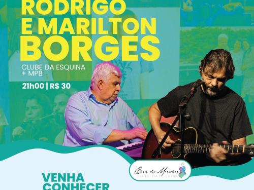 Rodrigo e Marilton Borges