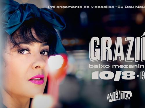 Show: Graziê “Eu Dou Meu Jeito, Man!”