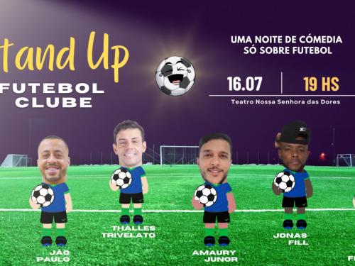 Stand Up: Futebol Clube 
