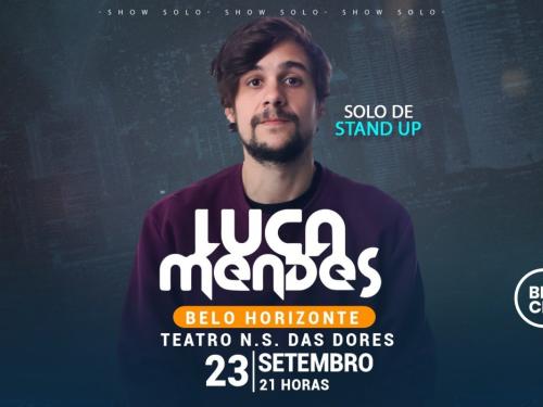 Stand Up: Luca Mendes