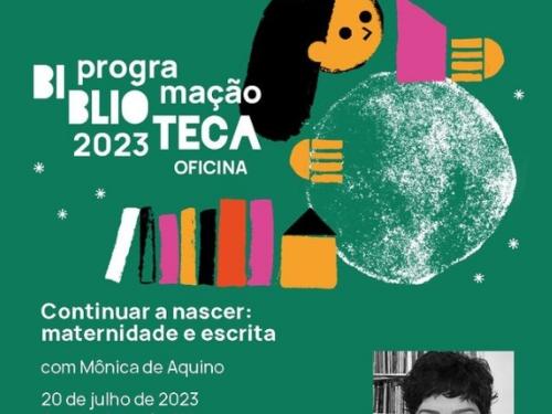 Oficina Continuar a nascer: maternidade e escrita