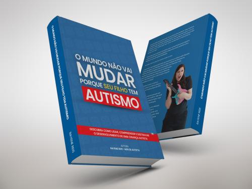 Lançamento: Livro “O mundo não vai mudar porque seu filho tem autismo”