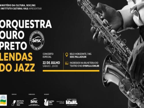 Concerto: "Lendas do Jazz" - Orquestra Ouro Preto