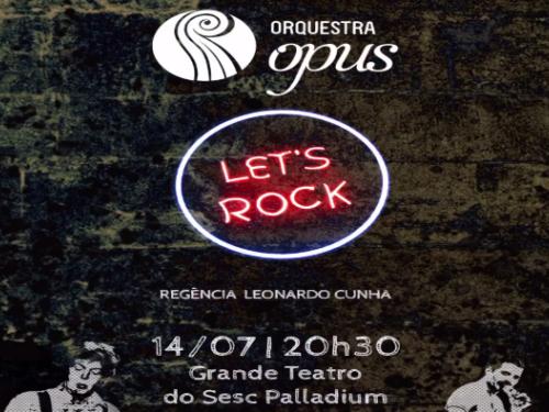 Concerto: "Let's Rock" - Orquestra OPUS