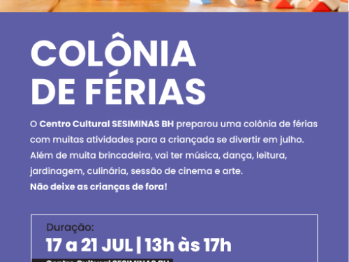 Colônia de Férias - Centro Cultural Sesiminas