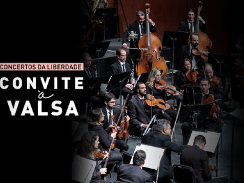 Concertos da Liberdade "Convite à Valsa"