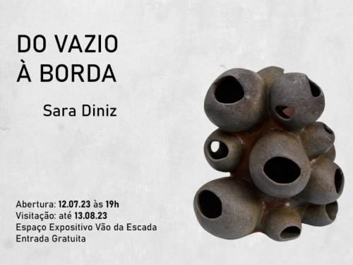 Exposição: ‘Do vazio à borda’, da artista Sara Diniz