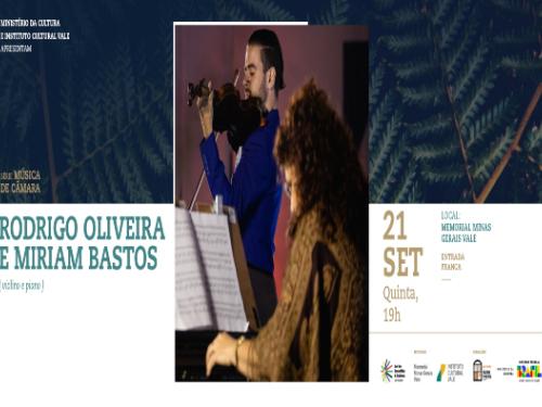 Música de Câmara – Rodrigo Oliveira e Miriam Bastos