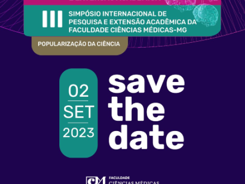 XIX Simpósio de Pesquisa e Extensão Acadêmica - SIMPEX 2023 / III Simpósio Internacional de Pesquisa e Extensão Acadêmica da Faculdade Ciências Médicas - MG 2023