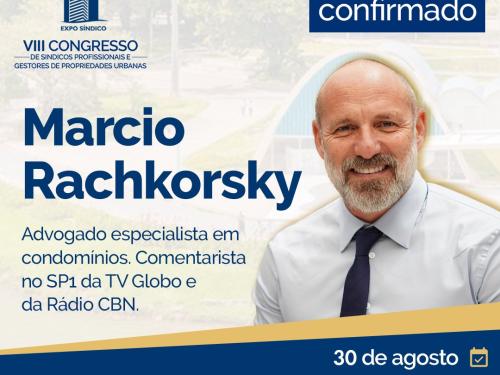 VIII Congresso de Síndicos Profissionais e Gestores de Propriedades Urbanas / Expo Síndico 2023