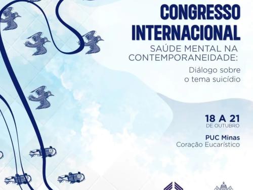 I Congresso Internacional – Saúde Mental na Contemporaneidade: Diálogos sobre o tema suicídio