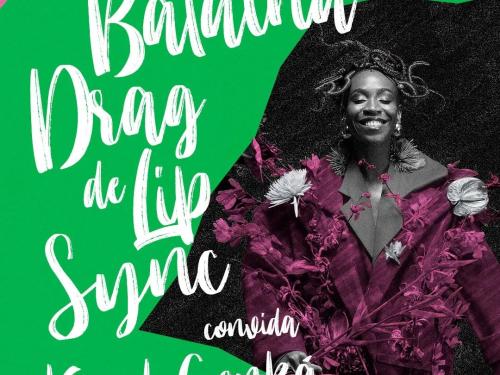 2ª Edição: Batalha Drag de Lip Sync