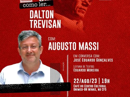 Letra em Cena como ler... Dalton Trevisan