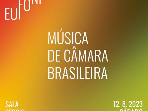 Concerto: Eufonias "Música de Câmara Brasileira"