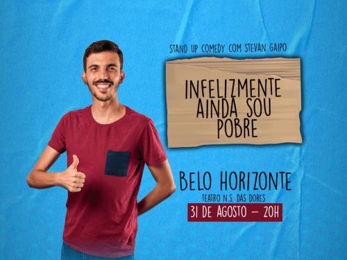 Stand Up: Stevan Gaipo - "Infelizmente Ainda sou Pobre"