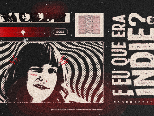 Festa: "E eu que era indie?" - Casa Sapucaí