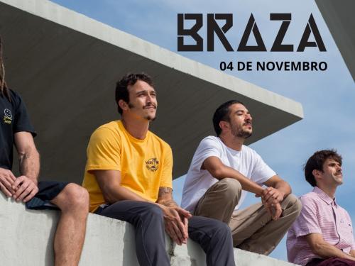 Show: Braza