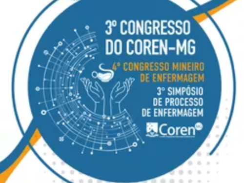 3° Congresso do Coren-MG / 4° Congresso Mineiro de Enfermagem / 3° Simpósio de Processo de Enfermagem 2023