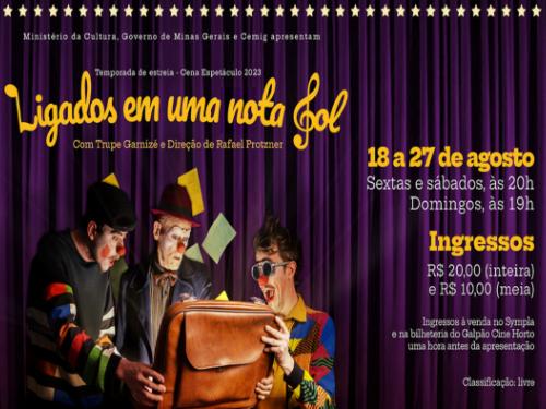 Estreia Cena-Espetáculo: "Ligados em uma nota Sol"