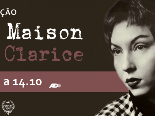  Exposição: La Maison de Clarice