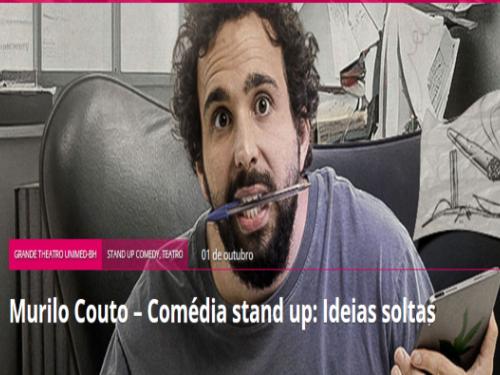 Comédia Stand up: Murilo Couto “Ideias Soltas”