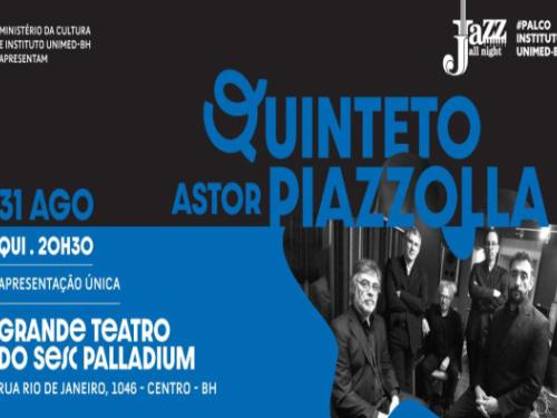 Show: Quinteto Astor Piazzolla 