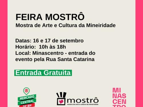 Feira Mostrô - Mostra de Arte e Cultural da Mineiridade