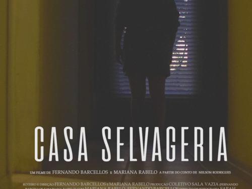 Filme: "Casa Selvageria"