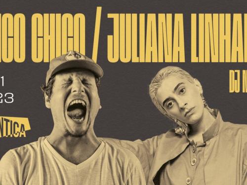 Show: Juliana Linhares e Chico Chico