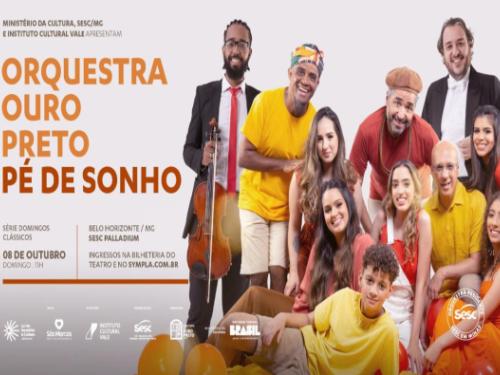 Concerto: Orquestra Ouro Preto e Pé de Sonho