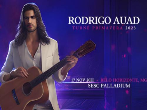 Show: Rodrigo Auad "Turnê Primavera"