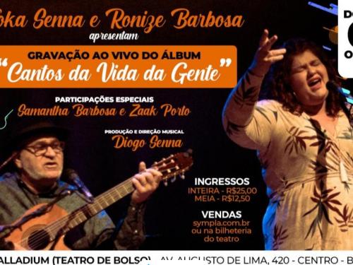 Show: Foka Senna, convida Ronize Barbosa "Cantos da Vida da Gente!"