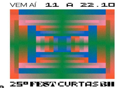 25º FestCurtasBH - Festival Internacional de Curtas de Belo Horizonte