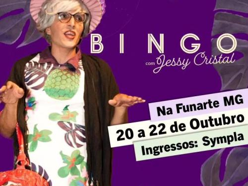 Espetáculo: Bingo com Jessy Cristal