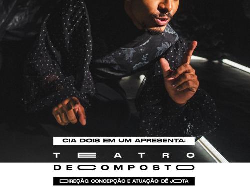 Espetáculo: Teatro Decomposto