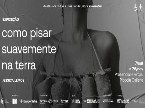 Exposição: Como pisar suavemente na terra