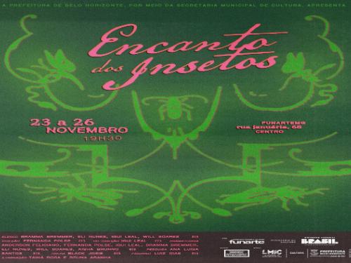 Espetáculo: "Encanto dos Insetos"