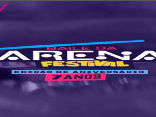 Baile da Arena Festival