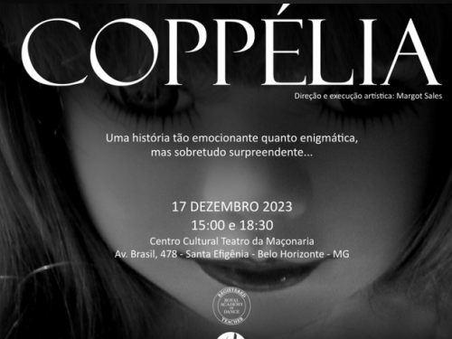 Espetáculo: “Coppélia” - Ballet e Classe! 18 Anos