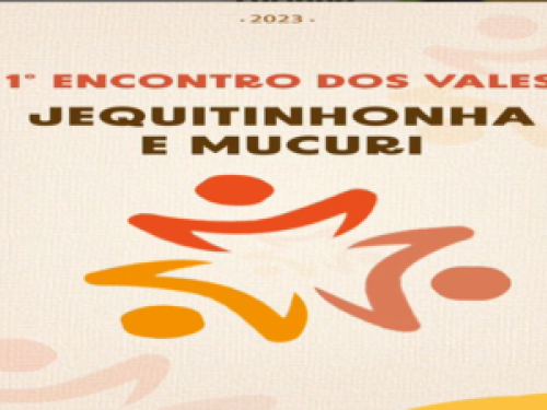 1º Encontro dos Vales do Jequitinhonha e do Mucuri 