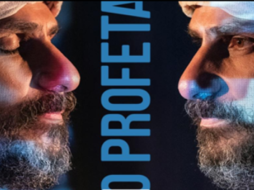 Espetáculo: O Profeta