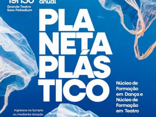 Espetáculo: Planeta Plástico