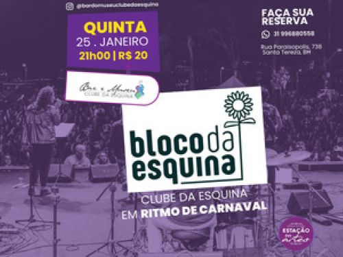 Ensaio Bloco da Esquina - Bar do Museu Clube da Esquina
