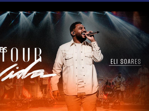 Show: "Turnê Vida" de Eli Soares